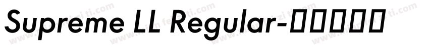 Supreme LL Regular字体转换